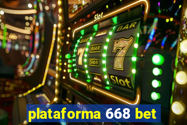 plataforma 668 bet